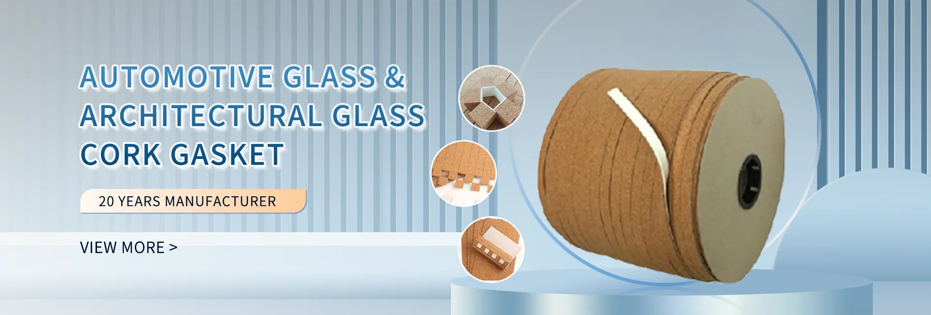 Automotive glass &  architectural glass Cork gasket